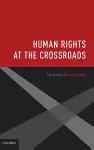 Human Rights at the Crossroads cover