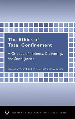 The Ethics of Total Confinement cover