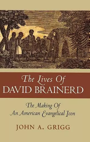 The Lives of David Brainerd cover