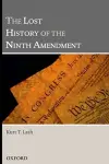 The Lost History of the Ninth Amendment cover