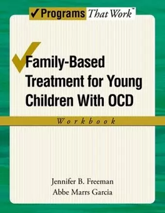 Family-Based Treatment for Young Children with OCD Workbook cover