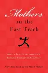 Mothers on the Fast Track cover
