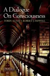 A Dialogue on Consciousness cover