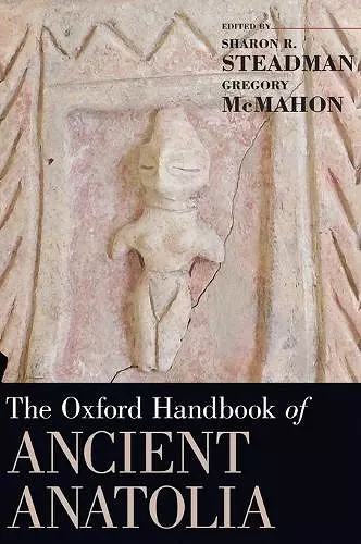 The Oxford Handbook of Ancient Anatolia cover