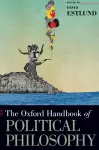 The Oxford Handbook of Political Philosophy cover