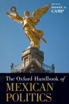 The Oxford Handbook of Mexican Politics cover