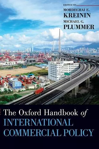 The Oxford Handbook of International Commercial Policy cover