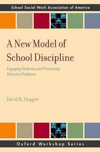 A New Model of School Discipline cover