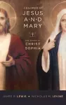 Children of Jesus and Mary cover