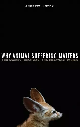 Why Animal Suffering Matters cover