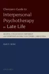 Clinician's Guide to Interpersonal Psychotherapy in Late Life cover