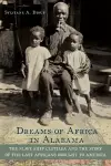 Dreams of Africa in Alabama cover