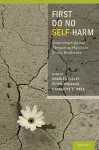 First Do No Self Harm cover