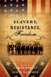 Slavery, Resistance, Freedom cover