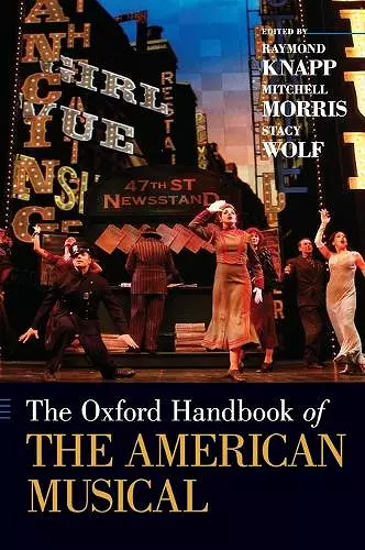 The Oxford Handbook of The American Musical cover