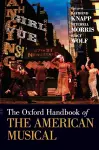 The Oxford Handbook of The American Musical cover