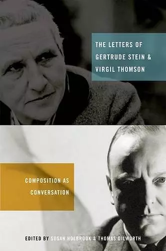 The Letters of Gertrude Stein and Virgil Thomson cover