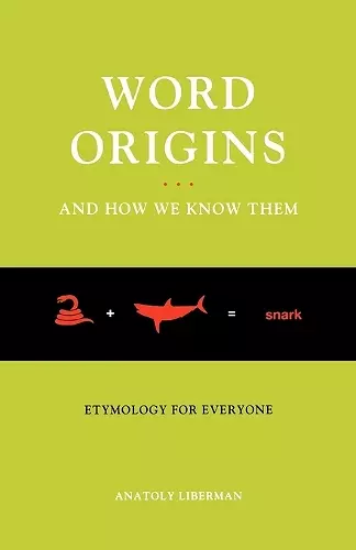 Word Origins...And How We Know Them cover