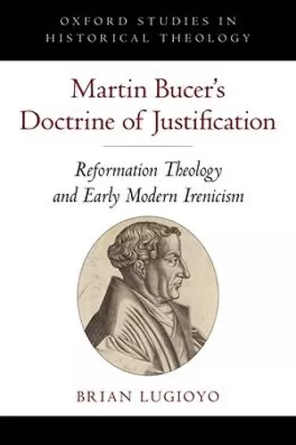 Martin Bucer's Doctrine of Justification cover