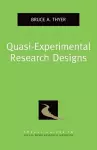 Quasi-Experimental Research Designs cover