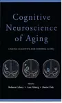 Cognitive Neuroscience of Aging cover