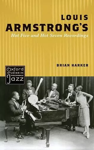 Louis Armstrong's Hot Five and Hot Seven Recordings cover