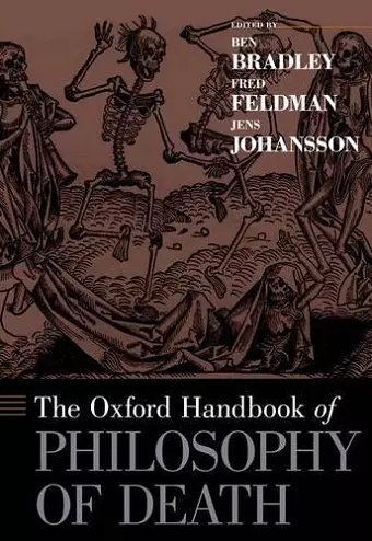 The Oxford Handbook of Philosophy of Death cover