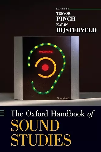 The Oxford Handbook of Sound Studies cover