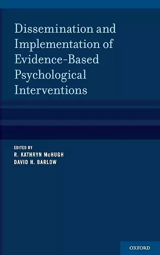 Dissemination and Implementation of Evidence-Based Psychological Treatments cover