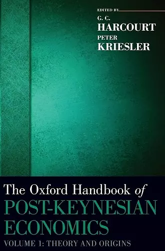 The Oxford Handbook of Post-Keynesian Economics, Volume 1 cover