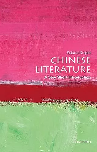 Chinese Literature: A Very Short Introduction cover