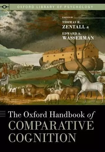 The Oxford Handbook of Comparative Cognition cover