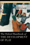 The Oxford Handbook of the Development of Play cover