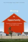 Moving to Opportunity cover