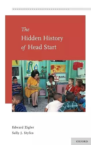 The Hidden History of Head Start cover