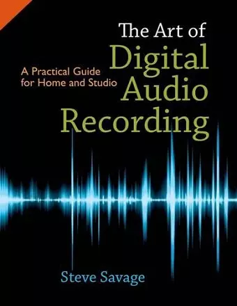 The Art of Digital Audio Recording cover