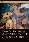 The Oxford Handbook of the Development of Imagination cover