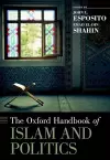 The Oxford Handbook of Islam and Politics cover