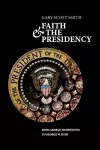 Faith and the Presidency cover