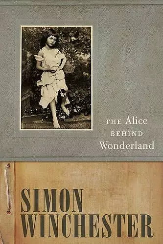 The Alice Behind Wonderland cover