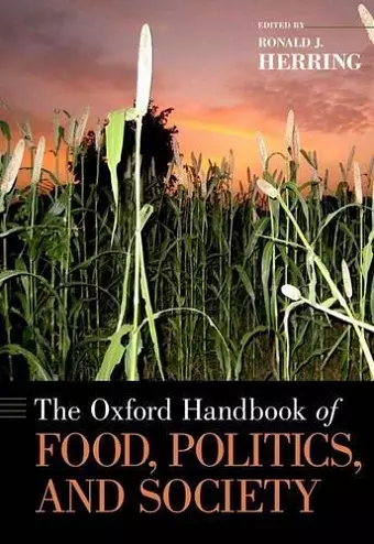 The Oxford Handbook of Food, Politics, and Society cover