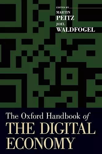 The Oxford Handbook of the Digital Economy cover