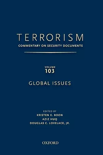 TERRORISM: Commentary on Security Documents Volume 103: Global Issues cover