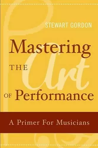 Mastering the Art of Performance cover