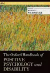 The Oxford Handbook of Positive Psychology and Disability cover
