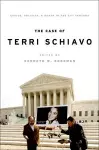 The Case of Terri Schiavo cover