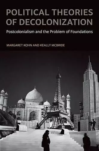 Political Theories of Decolonization cover