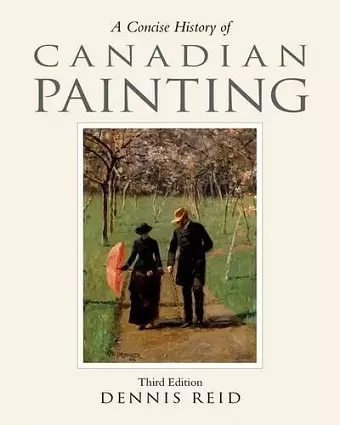 A Concise History of Canadian Painting, third edition cover