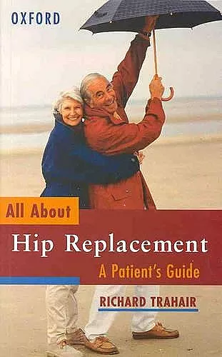 All About Hip Replacement cover