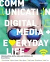 Communication, Digital Media and Everyday Life cover